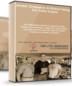 Andre Chaperon & Shawn Twing – The Traffic Engine