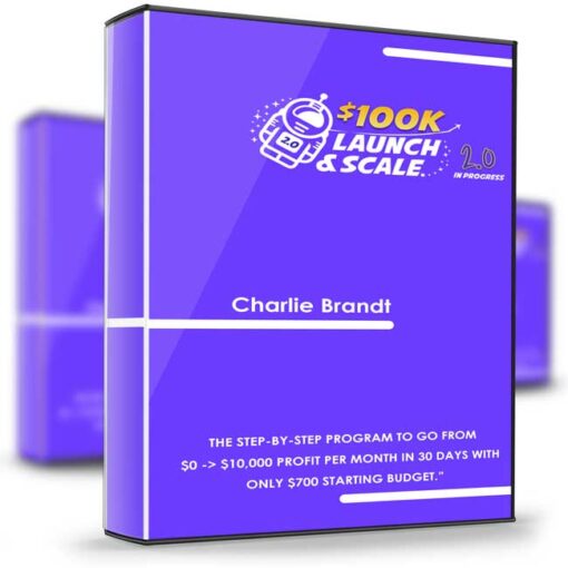 Charlie brant... 100k launch scale 2