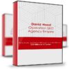 David Hood – Operation SEO Agency Empire