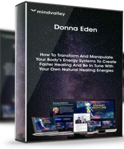 Donna Eden (Mindvalley) – Energy Medicine