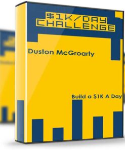 Duston McGroarty – Build a $1K A Day Affiliate Business From Scratch