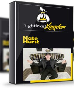 Nate Hurst – High Ticket Kingdom