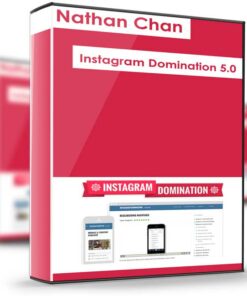 Nathan Chan – Instagram Domination 5.0