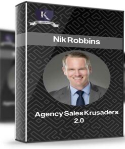 Nik Robbins – Agency Sales Krusaders 2.0