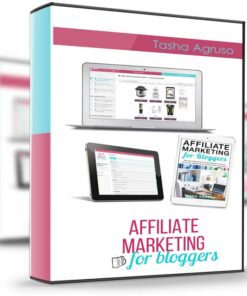 Tasha Agruso – Affiliate Marketing For Bloggers: The Master Course