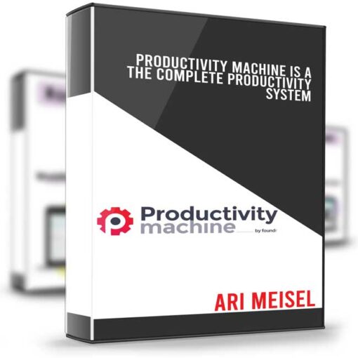 Ari Meisel – Productivity Machine 2