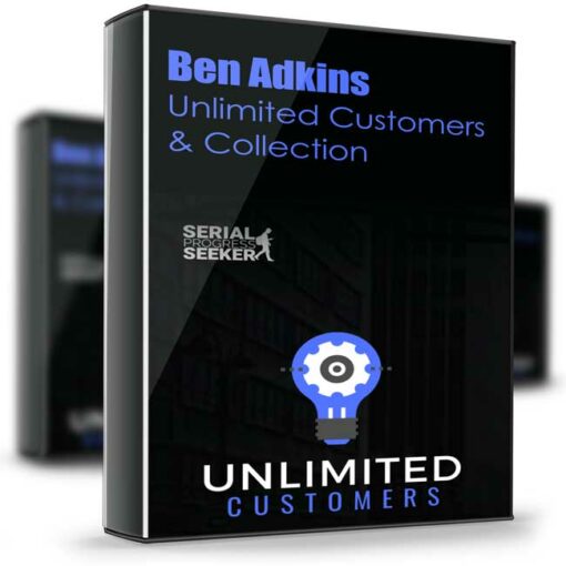 Ben Adkins – Unlimited Customers Collection