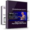 Paradigm Shift 2019 – Bob Proctor