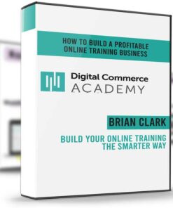 Build Your Online Training the Smarter Way – Brian Clark