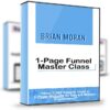 1–Page Funnel Master Class – Brian Moran