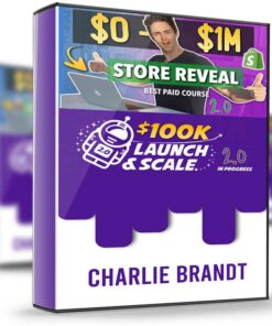 100k Launch & Scale Academy – Charlie Brandt