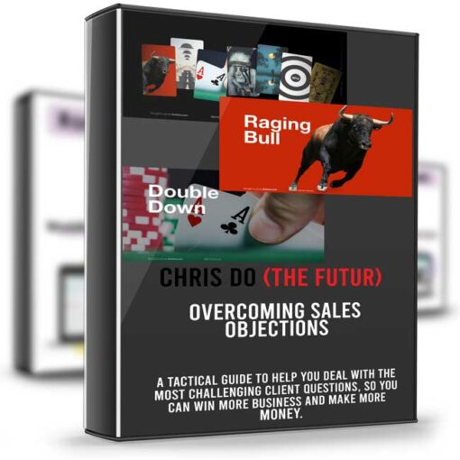 Chris Do The Futur – Overcoming Sales Objections 2