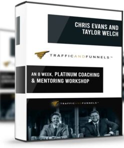 Traffic and Funnels – Client Kit – Chris Evans and Taylor Welch