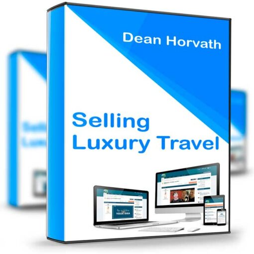 Dean Horvath – Selling Luxury Travel