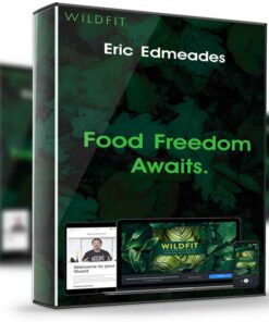 The WildFit Program – Eric Edmeades