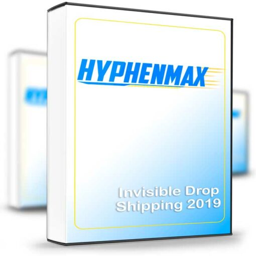 Hyphenmax – Invisible Drop Shipping 2019 2 1