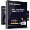 Nail Your Niche Masterclass – James Wedmore