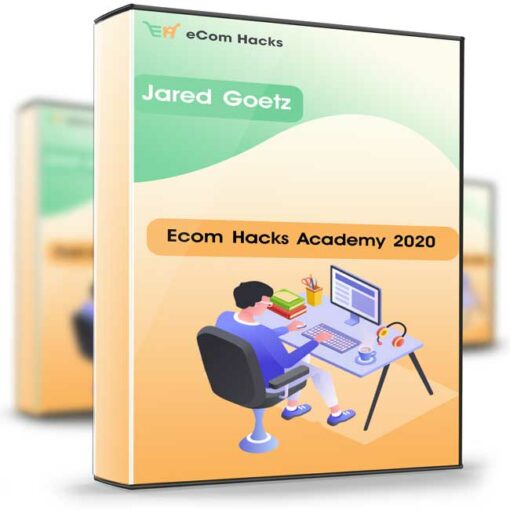 Jared Goetz – Ecom Hacks Academy 2020 2 2