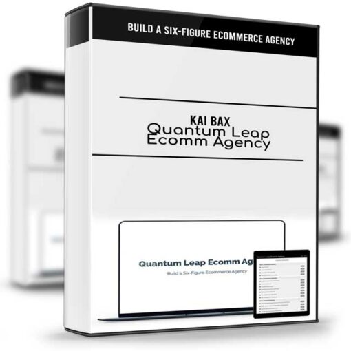 Kai Bax – Quantum Leap Ecomm Agency 2