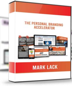 The Personal Branding Accelerator – Mark Lack