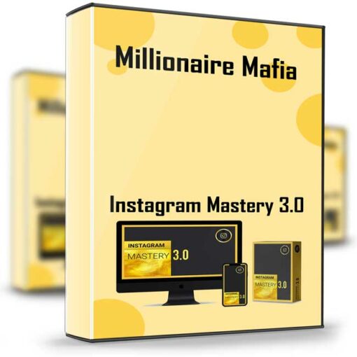 Millionaire Mafia – Instagram Mastery 3.0 2