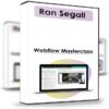 Webflow Masterclass – Ran Segall