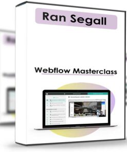 Webflow Masterclass – Ran Segall
