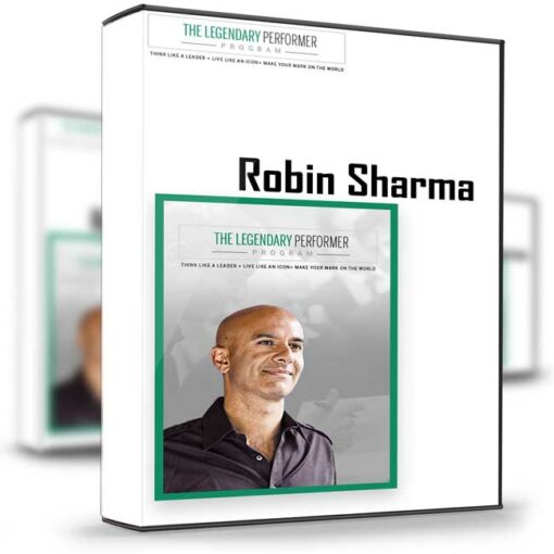 Robin Sharma – The Legendary Performer 2