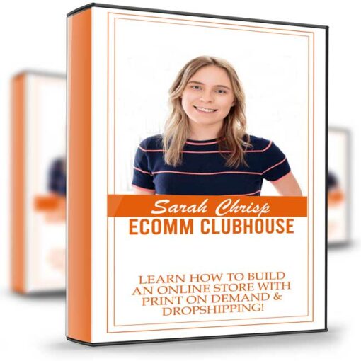 Sarah Chrisp – Ecomm Clubhouse 2
