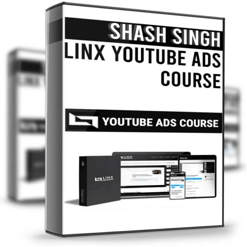 Shash Singh – Linx YouTube Ads Course 2