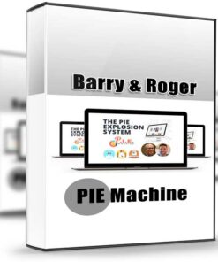 PIE Machine – Barry & Roger