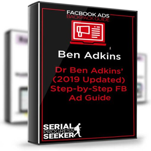 Ben Adkins – Facebook Ads Backpack Guide Advanced 2019 2