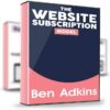 The Website Subscription Model – Ben Adkins
