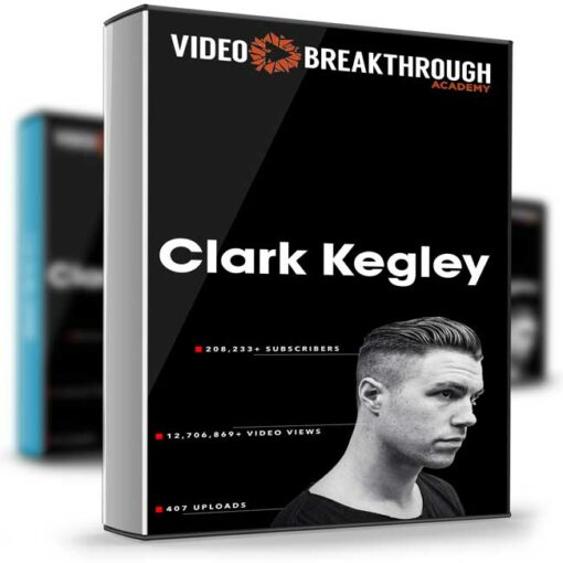 Clark Kegley – Video Breakthrough Academy 2