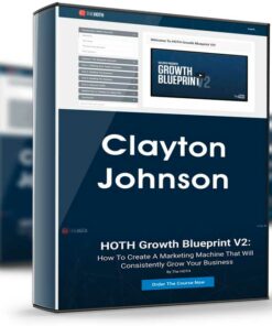 HOTH Growth Blueprint V2 – Clayton Johnson