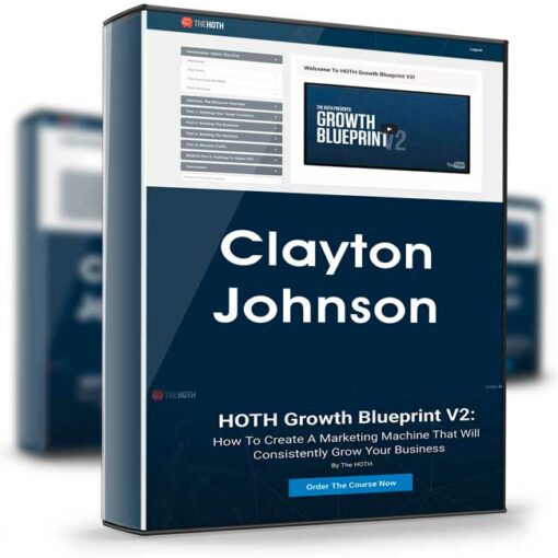 Clayton Johnson – HOTH Growth Blueprint V2 2