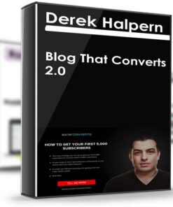 Blog That Converts 2.0 – Derek Halpern
