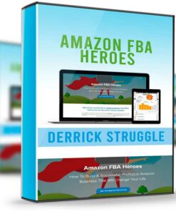 Amazon FBA Heroes – Derrick Struggle