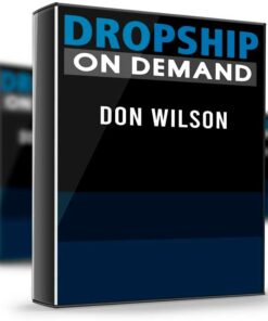 Dropship On Demand 2018 – Don Wilson