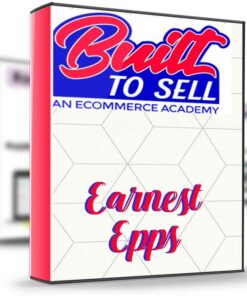 Built To Sell – Earnest Epps