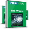 First Steps – Eric Worre