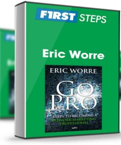 First Steps – Eric Worre