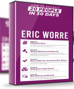 How To Recruit 20 People In 30 Days – Eric Worre