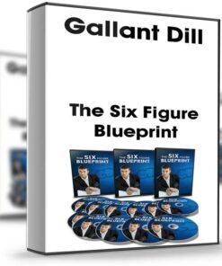 The Six Figure Blueprint – Gallant Dill