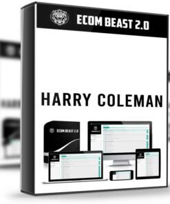 Ecom Beast 2.0 – Harry Coleman