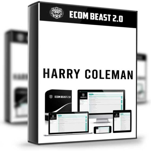 Harry Coleman – Ecom Beast 2.0 2