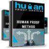 Human Proof Method – Human Proof Designs