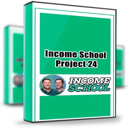 Income School – Project 24 2