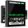 Conversation God – Jason Capital