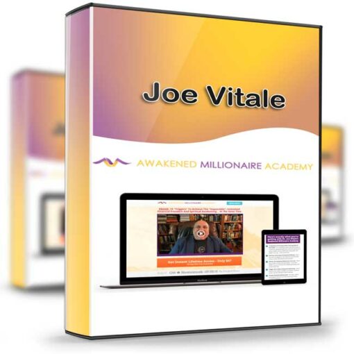 Joe Vitale – Awakened Millionaire Academy 2